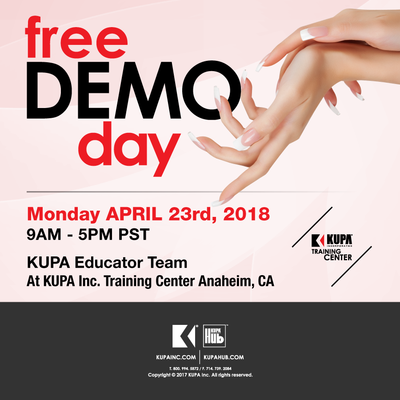 Demo Kupa Nail MIỄN PHÍ Thứ Hai, ngày 23 tháng 4 năm 2018 - Anaheim, CA